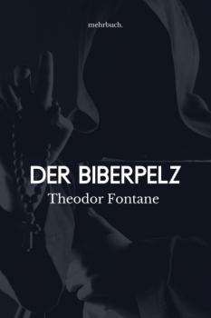 Скачать Der Biberpelz - Theodor Fontane