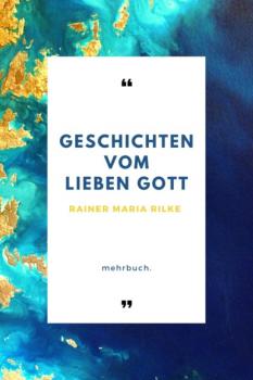 Скачать Geschichten vom lieben Gott - Rainer Maria Rilke