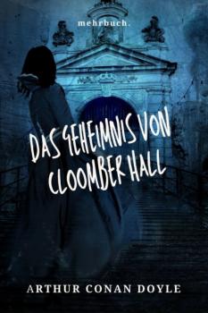 Скачать Das Geheimnis von Cloomber Hall - Arthur Conan Doyle