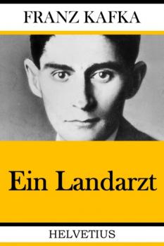 Скачать Ein Landarzt - Franz Kafka