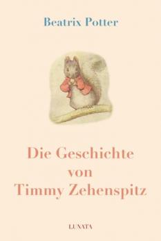 Скачать Die Geschichte von Timmy Zehenspitz - Beatrix Potter