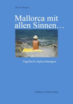 Скачать Mallorca mit allen Sinnen - Otto W. Bringer