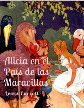 Скачать Cuento de Alicia en el País de las Maravillas - Lewis Carroll