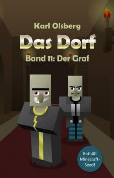Скачать Das Dorf Band 11: Der Graf - Karl Olsberg