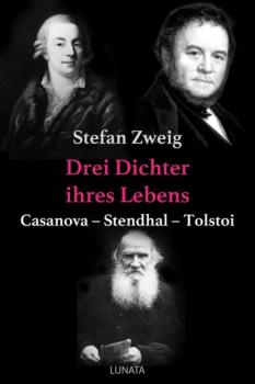 Скачать Drei Dichter ihres Lebens - Stefan Zweig