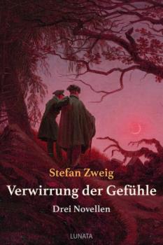 Скачать Verwirrung der Gefühle - Stefan Zweig
