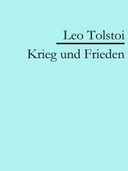 Скачать Krieg und Frieden - Leo Tolstoi