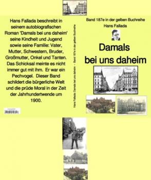 Скачать Hans Fallada: Damals bei uns daheim – Band 187e in der gelben Buchreihe – bei Jürgen Ruszkowski - Ханс Фаллада