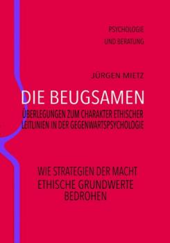 Скачать Die Beugsamen - Jürgen Mietz
