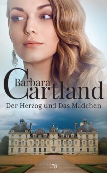 Скачать Der Herzog und Das Madchen - Барбара Картленд