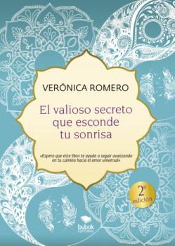 Скачать El valioso secreto que esconde tu sonrisa - Verónica Romero