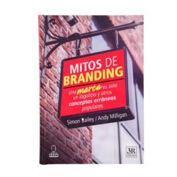 Скачать Mitos de branding - Andy Milligan