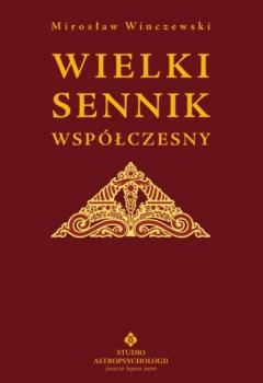 Скачать Wielki sennik współczesny - Mirosław Winczewski