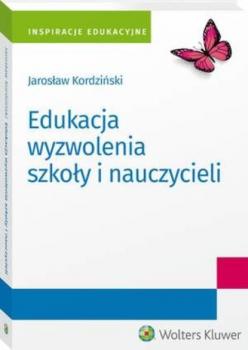 Скачать Edukacja wyzwolenia szkoły i nauczycieli - Jarosław Kordziński