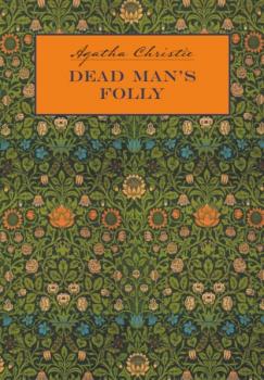 Скачать Причуда мертвеца / Dead Man's Folly. Книга для чтения на английском языке - Агата Кристи
