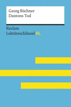 Скачать Dantons Tod von Georg Büchner: Reclam Lektüreschlüssel XL - Uwe Jansen