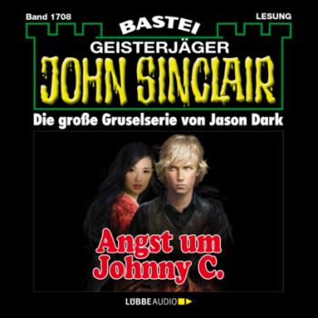 Скачать Angst um Johnny C. - John Sinclair, Band 1708 (Ungekürzt) - Jason Dark