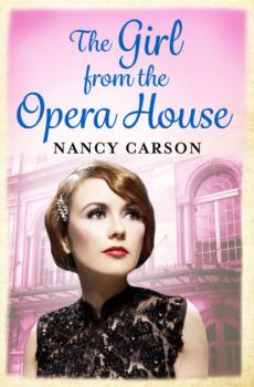 Скачать The Girl from the Opera House: An ebook short story - Nancy  Carson