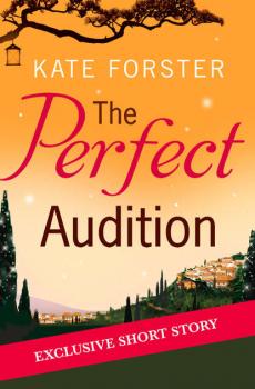 Скачать The Perfect Audition - Kate  Forster
