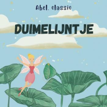 Скачать Abel Classics, Duimelijntje - Hans Christian Andersen