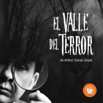 Скачать El Valle del Terror - Arthur Conan Doyle