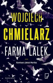 Скачать Farma lalek - Wojciech Chmielarz