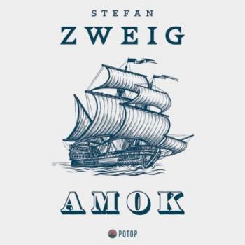Скачать Amok - Stefan Zweig