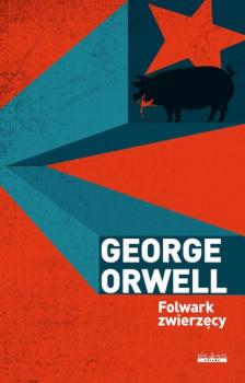 Скачать Folwark zwierzęcy - George Orwell