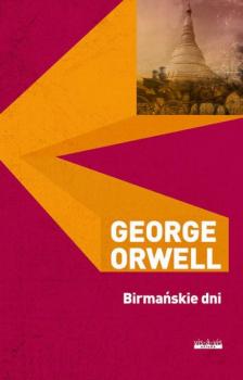 Скачать Birmańskie dni - George Orwell