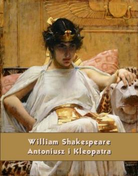 Скачать Antoniusz i Kleopatra - William Shakespeare