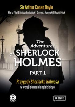 Скачать The Adventures of Sherlock Holmes Part 1 - Sir Arthur Conan Doyle