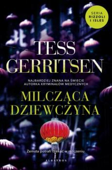 Скачать MILCZĄCA DZIEWCZYNA - Tess Gerritsen