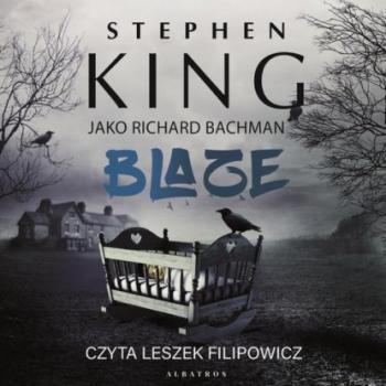 Скачать BLAZE - Stephen King