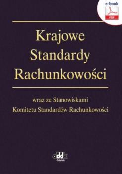 Скачать Krajowe Standardy Rachunkowości wraz ze Stanowiskami Komitetu Standardów Rachunkowości (e-book) - -