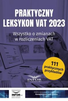 Скачать Praktyczny Leksykon VAT 2023 - Praca zbiorowa
