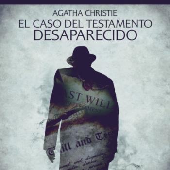 Скачать El caso del testamento desaparecido - Cuentos cortos de Agatha Christie - Agatha Christie