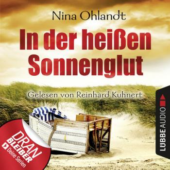 Скачать In der heißen Sonnenglut - John Benthien: Die Jahreszeiten-Reihe 3 - Nina Ohlandt