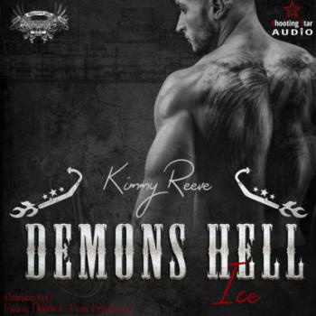 Скачать Ice - Demons Hell MC, Band 5 (ungekürzt) - Kimmy Reeve