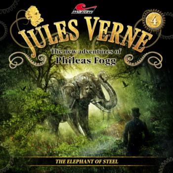 Скачать Jules Verne, The new adventures of Phileas Fogg, Episode 4: The Elephant of Steel - Markus Topf