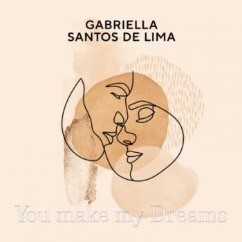 Скачать You make my Dreams (ungekürzt) - Gabriella Santos de Lima