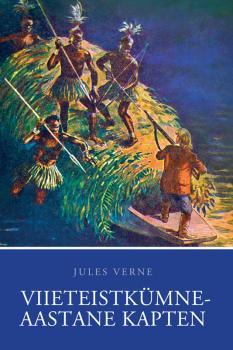 Скачать Viieteistkümneaastane kapten - Jules Verne