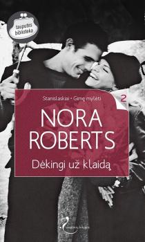 Скачать Dėkingi už klaidą - Nora Roberts