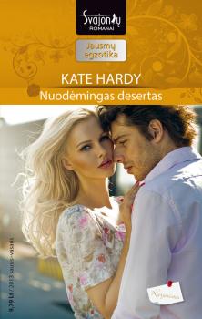 Скачать Nuodėmingas desertas - Kate Hardy