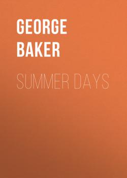 Скачать Summer Days - Baker George Melville