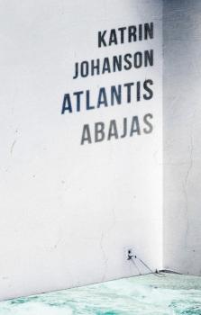 Скачать Atlantis abajas - Katrin Johanson