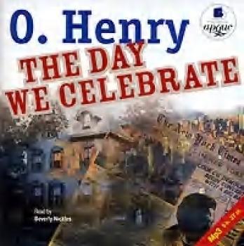 Скачать The Day We Celebrate. Stories - О. Генри