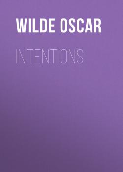 Скачать Intentions - Wilde Oscar