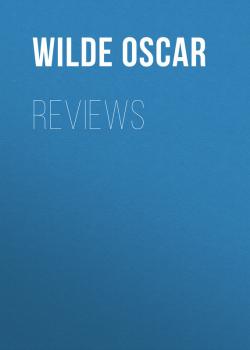 Скачать Reviews - Wilde Oscar