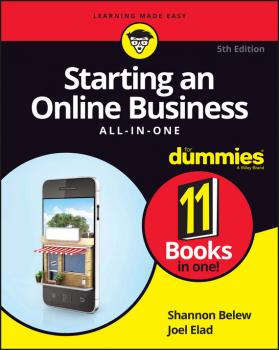 Скачать Starting an Online Business All-in-One For Dummies - Joel  Elad