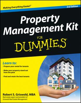 Скачать Property Management Kit For Dummies - Robert Griswold S.